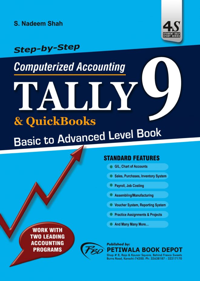 Tally 9 & Quick Book (By: S. Nadeem Shah)