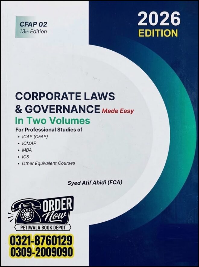 Corporate Law Made Easy - 2 Vol. (By: Atif Abidi) 13th edition 2026
