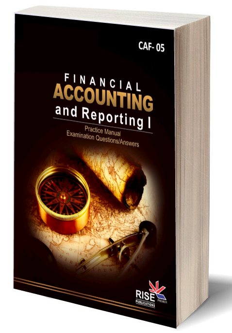 Financial Accounting & Reporting -1 (Rise College)