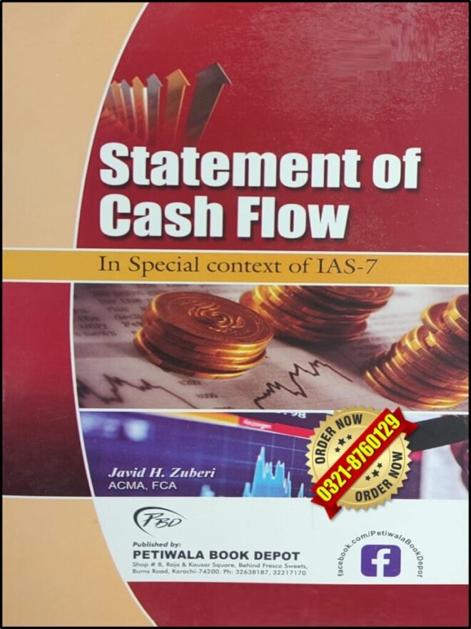 Statement of Cash Flow (Javid H.Zuberi)