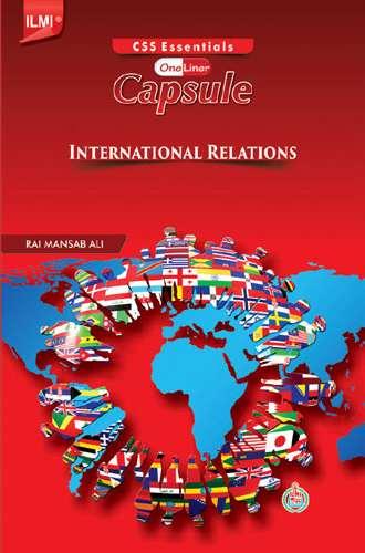 CAPSULE - International Relations (For CSS)
