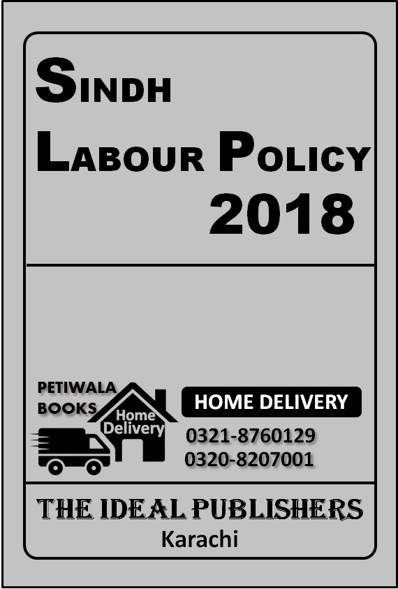Sindh Labour Policy 2018 (Zaka Ali)