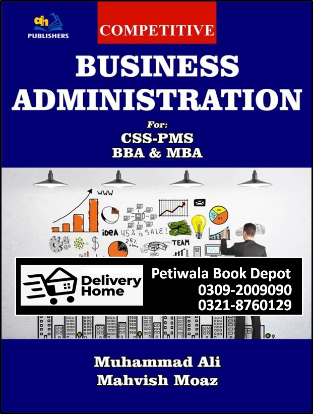 Competitive Business Administration By: Mahvish Moaz (AH. Publishers)