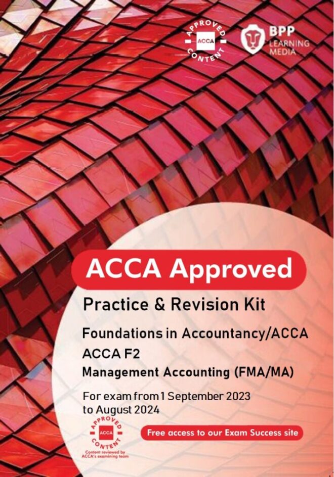 BPP ACCA (F2/MA) Management Accounting - Revision Kit 2024-25