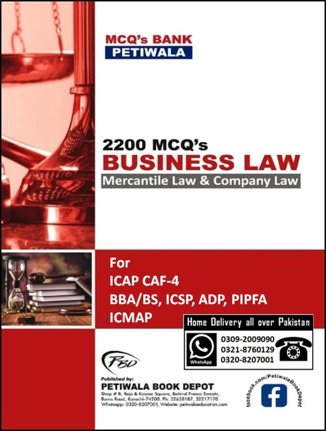 2200 MCQ's on Business Law (ICAP CAF-4) By: Petiwala