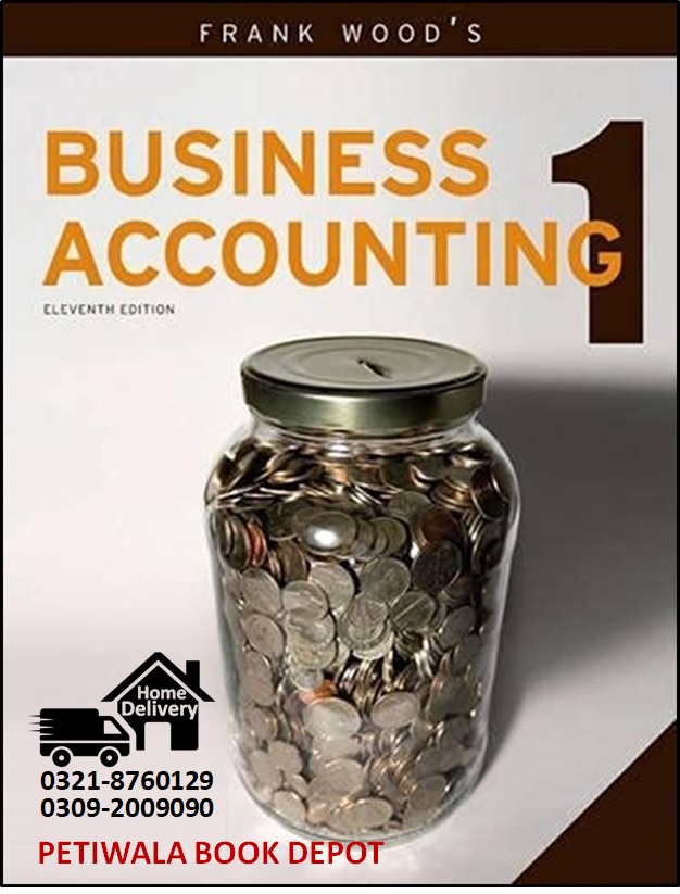 Business Accounting -1 (By: Frank Wood)