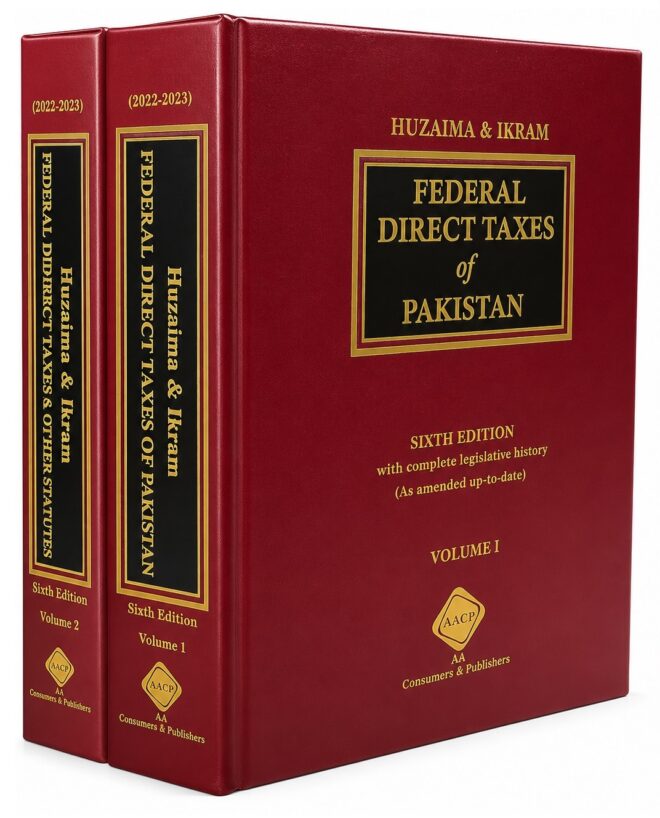Federal Direct Taxes (Huzaima & Ikram) 2026-2027  in Two Volume