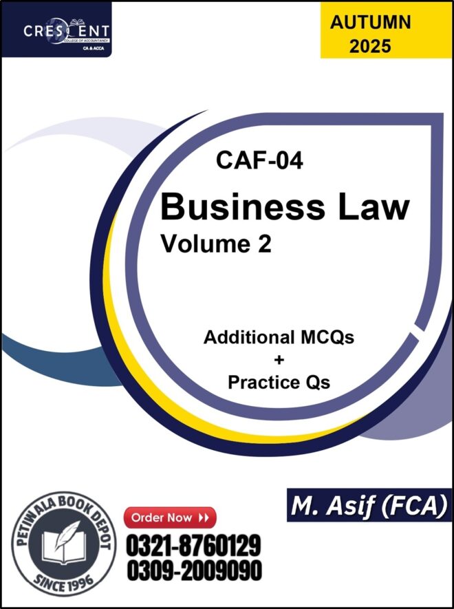 CAF-4: Business Law (Vol.-2) By: M. Asif