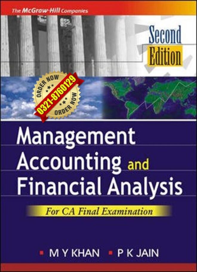 Management Accounting And Financial Analysis By: Khan & Jain