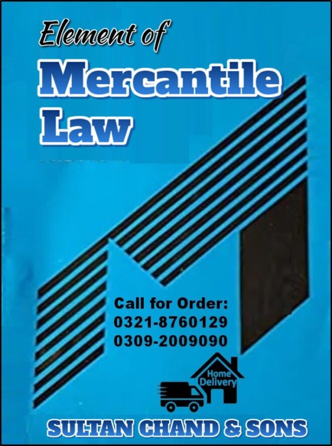Mercantile Law (Business Law) By: N. D Kapoor