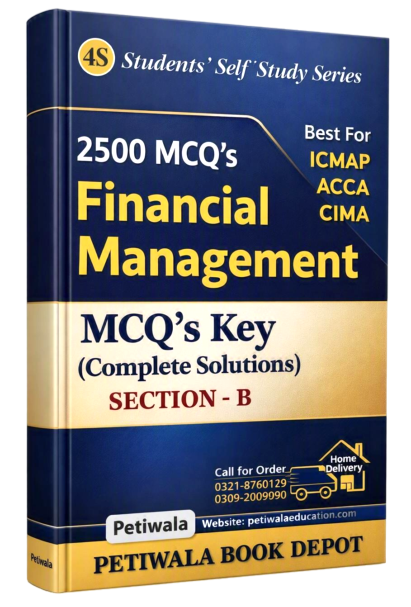 2500 MCQ's on FM (Only Solutions) For ICMAP, ACCA & CIMA
