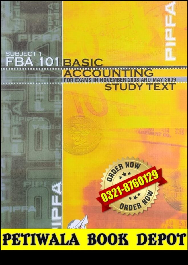 Basic Accounting (For PIPFA Exams)