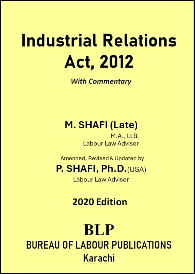 Industrial Relations Act, 2012 By. P. Shafi