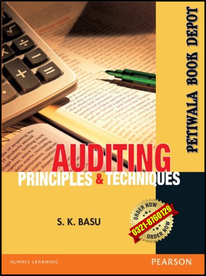 Auditing Principles & Technique (By: S. K. BASU)