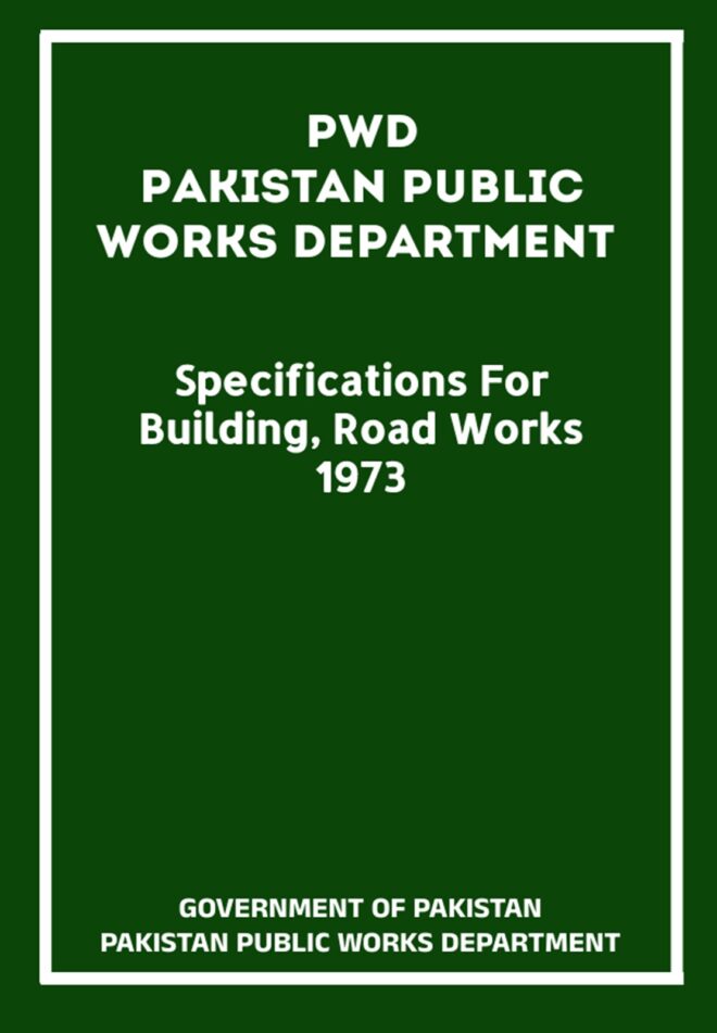PWD Specifications of Building & Road Works 1973