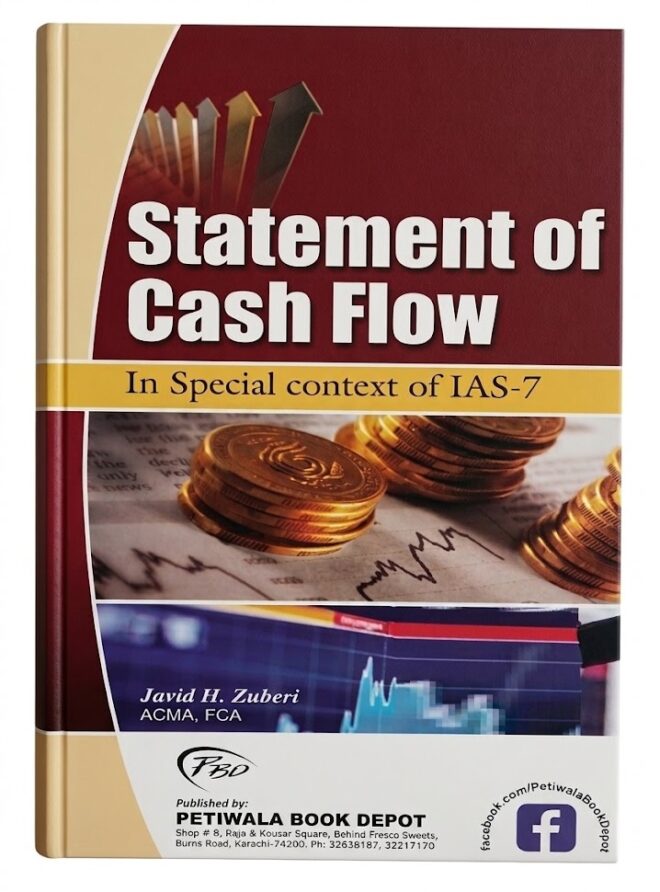 Cash Flow Statements (By: Javid H.Zuberi)