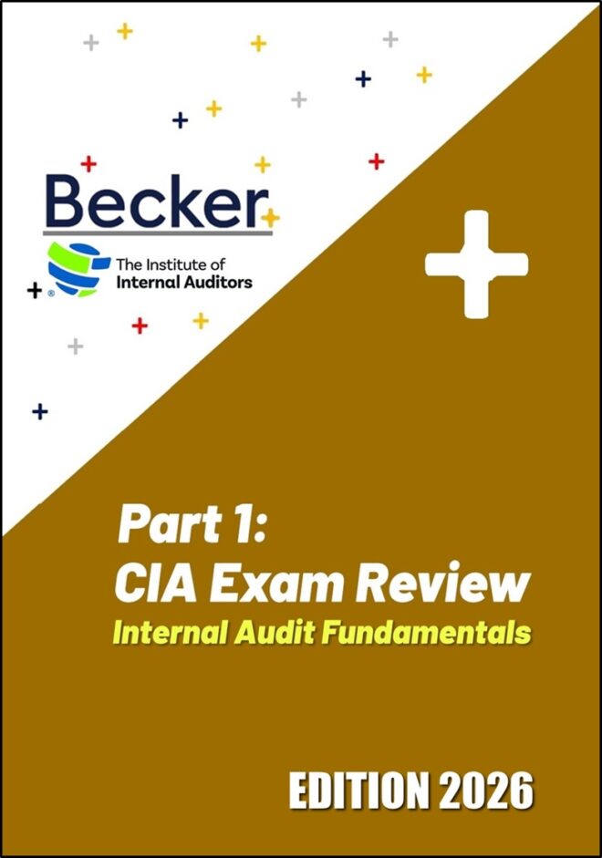 Part 1: Internal Audit Fundamentals (Becker) Text Edition 2026