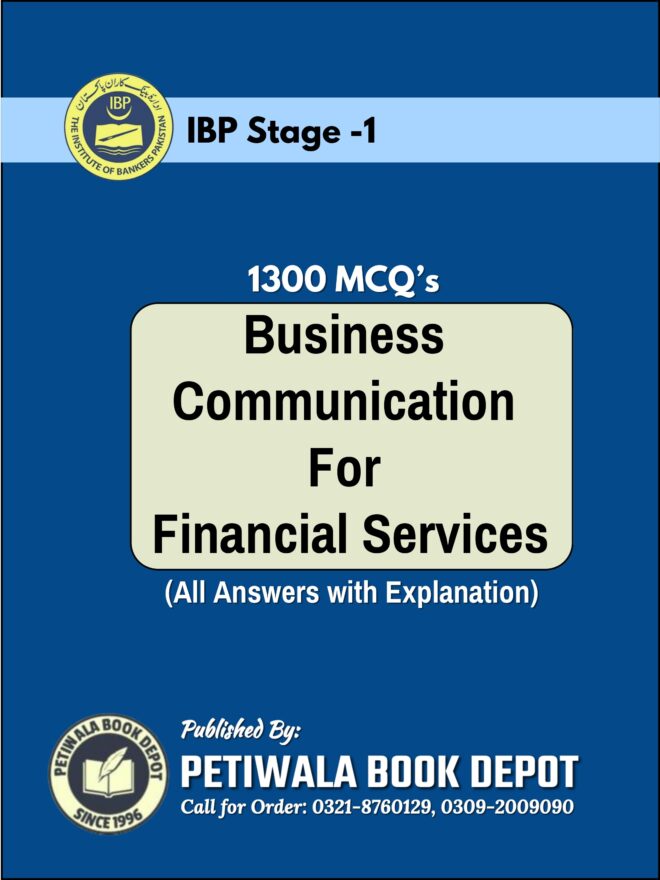 1300 MCQ's on B.C. for Financial Services (IBP Stage-1)