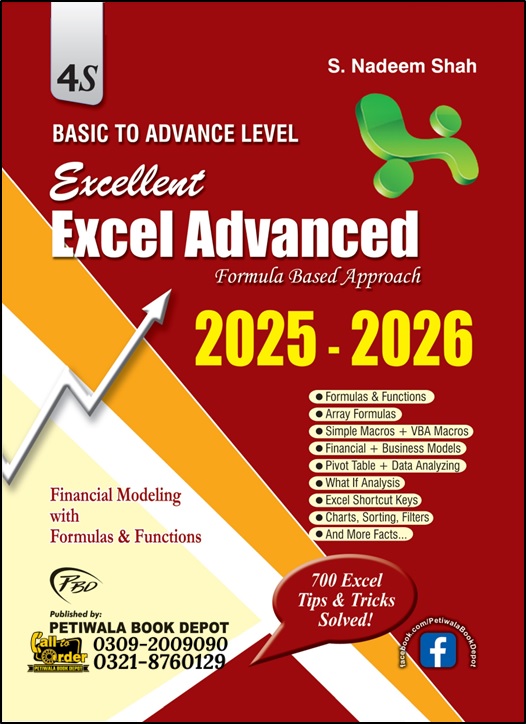 Excellent Excel Advanced 2025-2026 (By: S. Nadeem Shah)