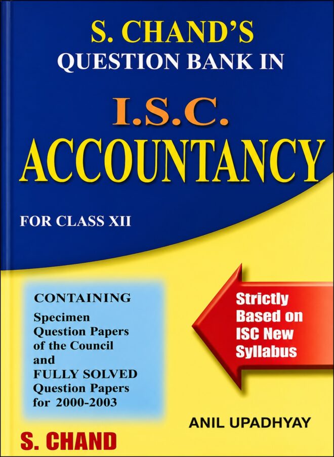 Q. Bank in Accountancy [XII Commerce] Anil Upadhay
