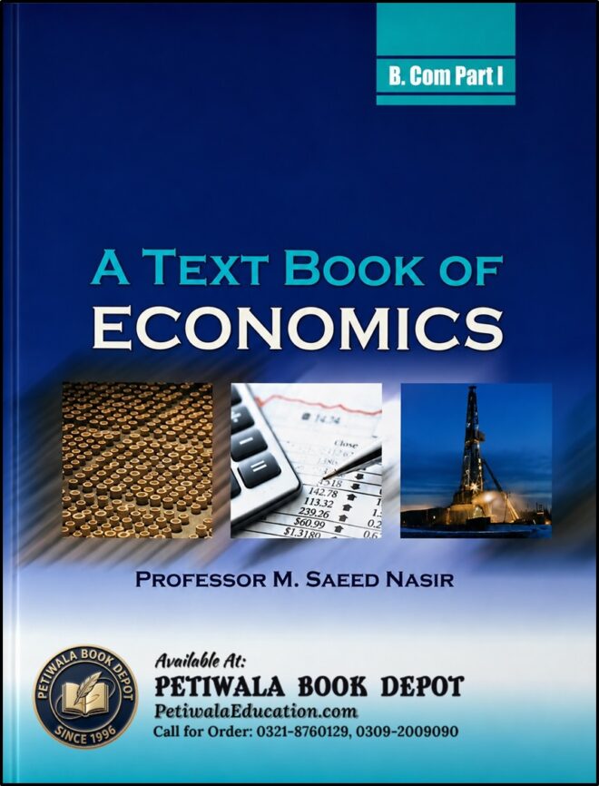Economics Part-II (By: Saeed Nasir) B.Com.-I